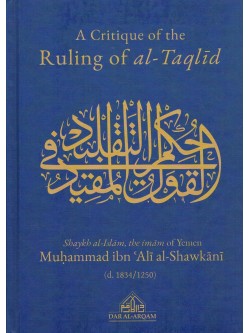 A Critique of the Ruling of Al Taqlid